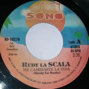 Rudy La Scala - Me Cambiaste La Vida / Come Companero