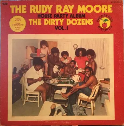 Rudy Ray Moore - The Rudy Ray Moore House Party Album (The Dirty Dozens - Vol. 1)