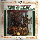 LP - Rudy Ray Moore - The Rudy Ray Moore Christmas Album: This Ain't No White Christmas!