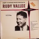 LP - Rudy Vallee With Old Timers - The Good Old Songs