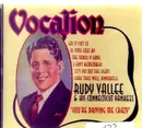 CD - Rudy Vallee And His Connecticut Yankees - You're Driving Me Crazy