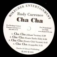 Rudy Currence - Cha Cha / Superstar