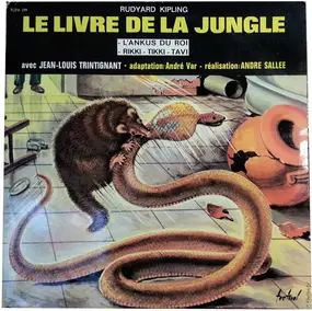 Rudyard Kipling - Le Livre de La Jungle