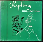 Rudyard Kipling - A Kipling Collection