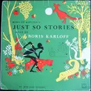 LP - Rudyard Kipling Read By Boris Karloff - More Of Kipling's Just So Stories