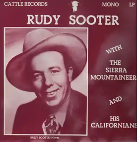 Rudy Sooter - With The Sierra Mountaineers And His Californians