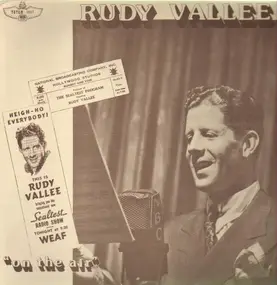 Rudy Vallée - On The Air