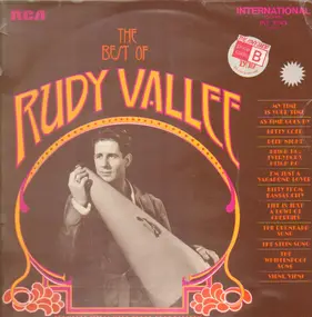 Rudy Vallée - The Best Of Rudy Vallee