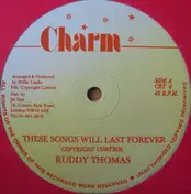 Ruddy Thomas - These Songs Will Last Forever