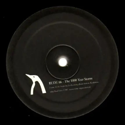 Rude 66 - The 1000 Year Storm