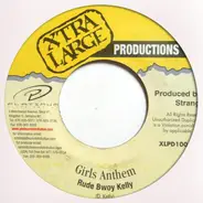 Rude Bwoy Kelly - Girls Anthem