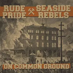 Rude Pride - On Common Ground