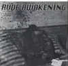7'' - Rude Awakening - Self Titled
