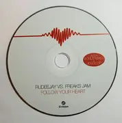 CD Single - Rudeejay Vs. Freaks Jam - Follow Your Heart - Cardboard Sleeve