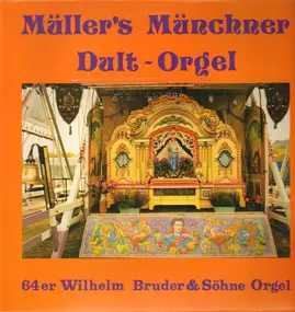 Carl Frei - Dult-Orgel