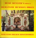 LP - Rudi Müller - Berliner Rummel Orgel
