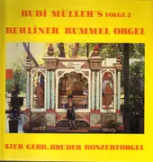 LP - Rudi Müller - Berliner Rummel Orgel
