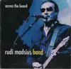 CD - Rudi Madsius Band - Across The Board