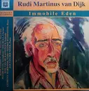 CD - Rudi Martinus Van Dijk - Immobile Eden