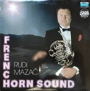 LP - Rudi Mazac / French Horn Formation - French Horn Sound