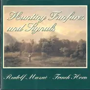 Rudi Mazac - Hunting Fanfares And Signals