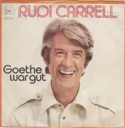 7'' - Rudi Carrell - Goethe War Gut