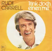 Rudi Carrell - Trink Doch Einen Mit
