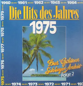 Rudi Carrell - Die Hits Des Jahres 1975 - Das Goldene Schlager-Archiv Folge 2