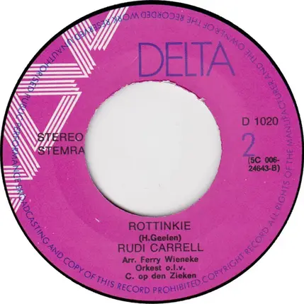 Rudi Carrell - De Hoogste Tijd / Rottinkie