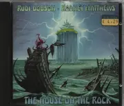 CD - Rudi Dobson , Rodney Matthews - The House On The Rock
