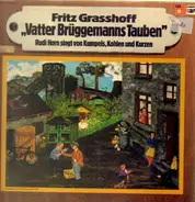 Rudi Horn - Fritz Grasshoff - Vatter Brüggemanns Tauben