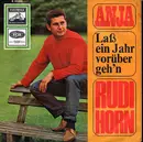 7inch Vinyl Single - Rudi Horn - Anja / Laß Ein Jahr Vorübergeh'n