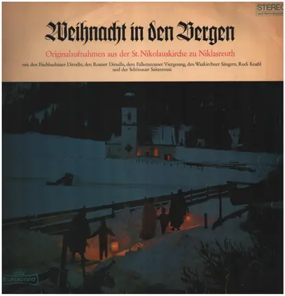 Rudi Knabl / Bayerischer Jugendchor a.o. - Weihnacht In Den Bergen