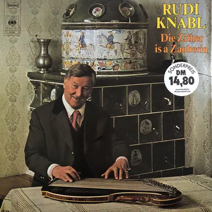 Rudi Knabl - Die Zither Is A Zauberin
