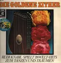 LP - Rudi Knabl - Die goldene Zither