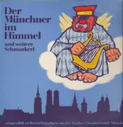 LP - Rudi Knabl, Karl Valentin, Otto Ebner - Der Münchner im Himmel