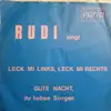 7inch Vinyl Single - Rudi - Leck Mi Links, Leck Mi Rechts
