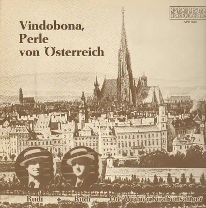 Rudi + Rudi  Die Wiener Straßensänger - Vindobona, Perle von Österreich