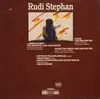 LP - Rudi Stephan - 'Liebeszauber' Für Bariton Und Orchester - Musik Für Orchester - Musik Für Geige Und Orchester - Gatefold / DMM