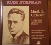 Stephan - Musik Für Orchester / 7 Lieder Nach Verschiedenen Dichtern