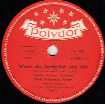 Rudi Schuricke - Wenn Du Fortgehst Von Mir / Moulin Rouge