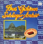 Rudi Schuricke / René Carol / Hans Albes / etc - Das Goldene Schlager-Archiv - Die Hits Des Jahres 1950