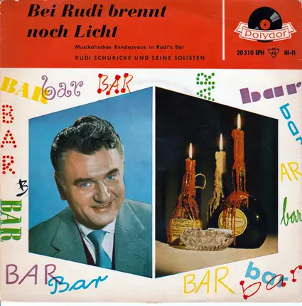 Rudi Schuricke - Bei Rudi Brennt Noch Licht