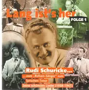 Rudi Schuricke - Vom refrainsänger zum Lyrischen Tenor