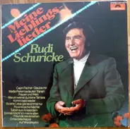Rudi Schuricke - Meine Lieblingslieder
