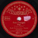Schellack - Rudi Schuricke - Rote Orangen / Bella Signora
