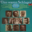 LP - Rudi Schuricke, Lonny Kellner... - Das Waren Schlager 1951