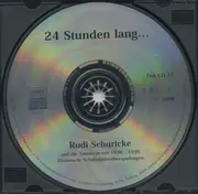 CD - Rudi Schuricke - 24 Stunden Lang ... Rudi Schuricke Und Die Tanzorchester