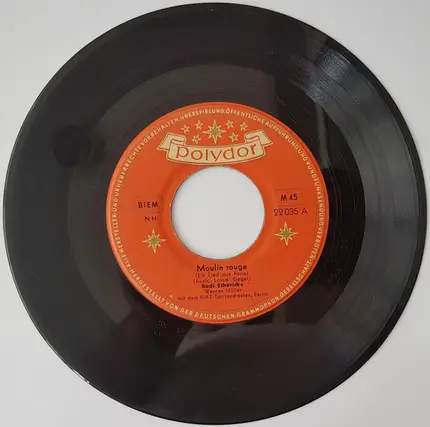 Rudi Schuricke - Wenn Du Fortgehst Von Mir / Moulin Rouge