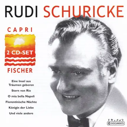 Rudi Schuricke - Capri Fischer